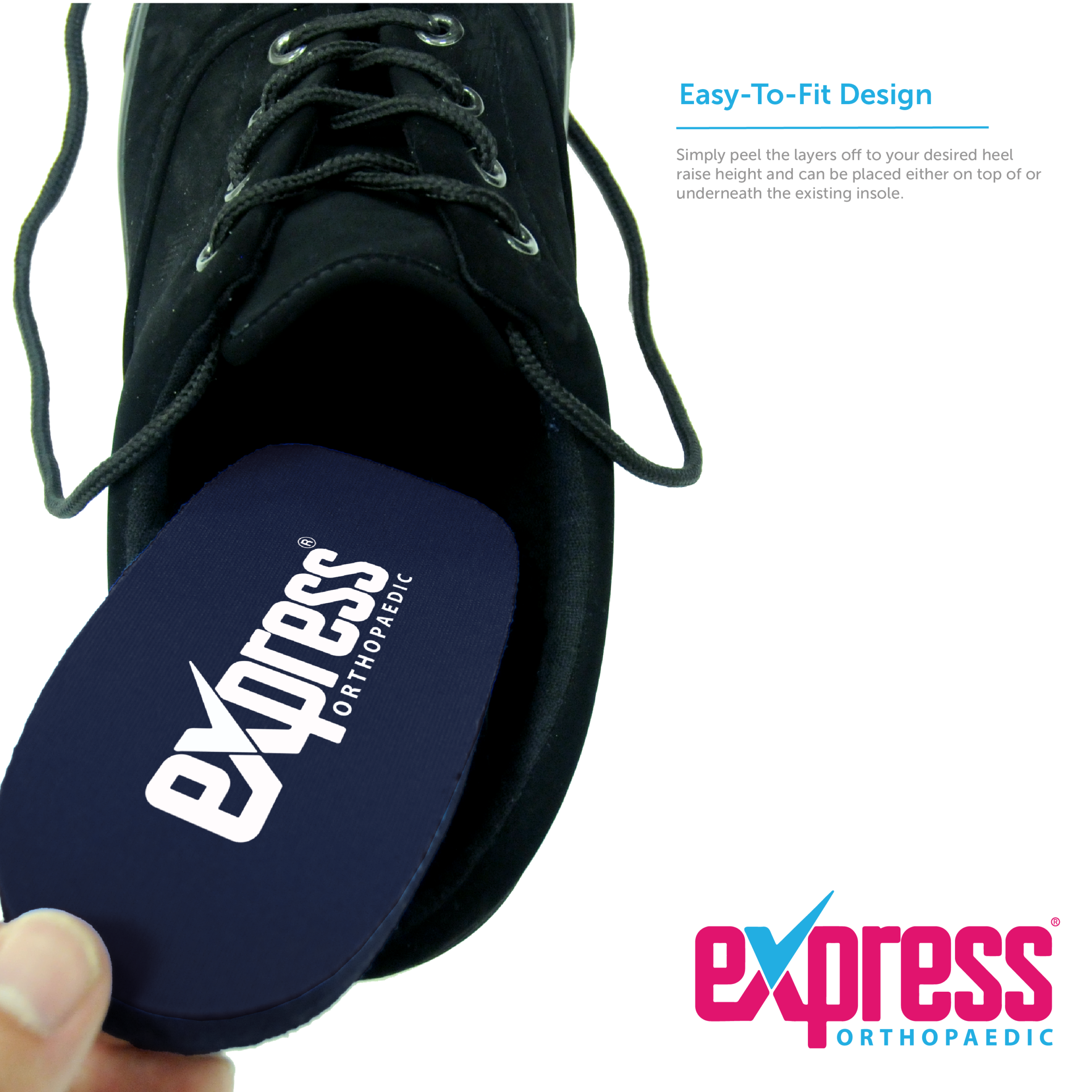 Easy-to-fit design simply peel away to desired height and place on top of or underneath existing insoles.